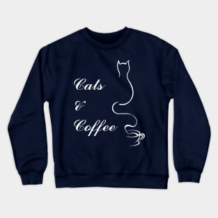 Cute Cats and Coffee Crewneck Sweatshirt